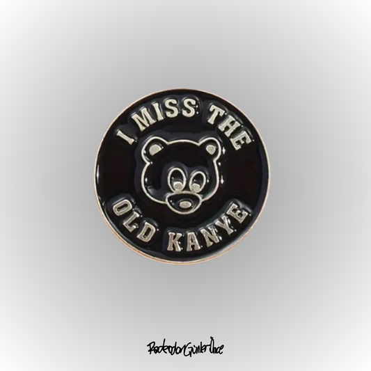 Miss The Old Kanye Pin